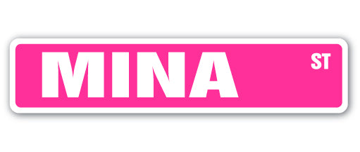 MINA Street Sign