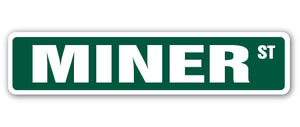 Miner Street Vinyl Decal Sticker