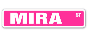 MIRA Street Sign