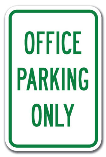 Office Parking Only