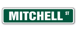 MITCHELL Street Sign