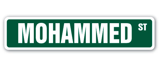 MOHAMMED Street Sign