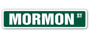 MORMON Street Sign