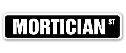 Mortician Street Vinyl Decal Sticker