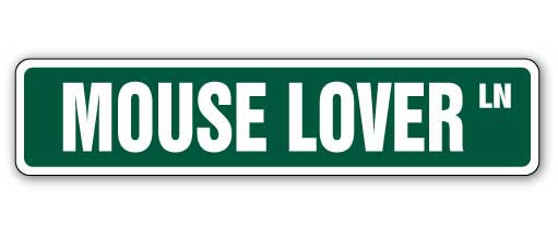 Mouse Lover Street Vinyl Decal Sticker