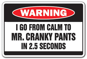 Mr. Cranky Pants Vinyl Decal Sticker