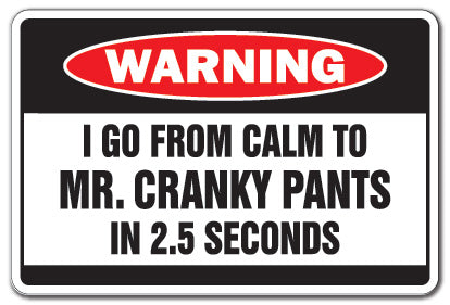 Mr. Cranky Pants Vinyl Decal Sticker