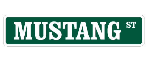 MUSTANG HORSE Street Sign