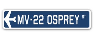 MV-22 Osprey Street Sign