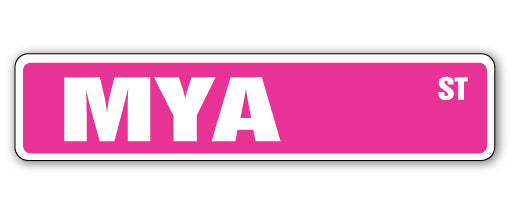 MYA Street Sign