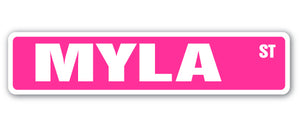 MYLA Street Sign