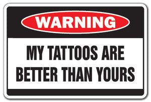 My Tattoos Are