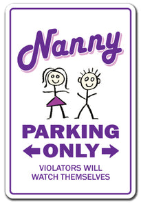 NANNY Sign