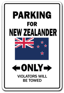 PARKING FOR NEW ZEALANDER ONLY new zealand flag national pride love gift