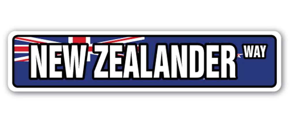 NEW ZEALANDER FLAG Street Sign