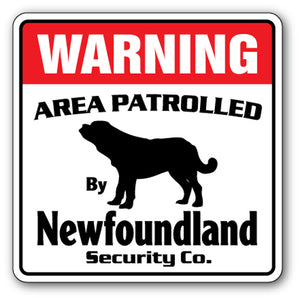 NEWFOUNDLAND Security Sign
