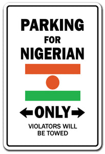 Parking For Nigerian Only Nigeria Flag Pride Vinyl Decal Sticker