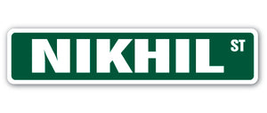 NIKHIL Street Sign