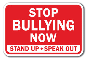 Stop Bullying Now Stand Up Speak Out