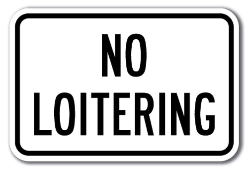 No Loitering