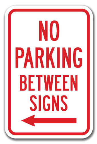 No Parking Between Signs with left arrow