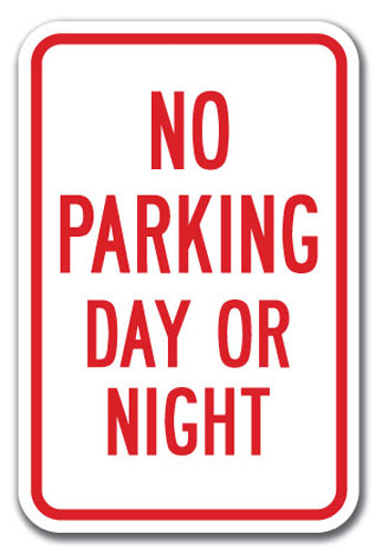 No Parking Day Or Night