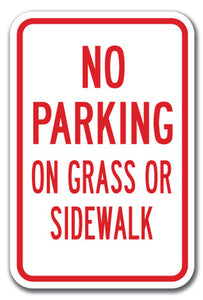 No Parking On Grass Or Sidewalk