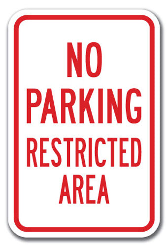 No Parking Restricted Area