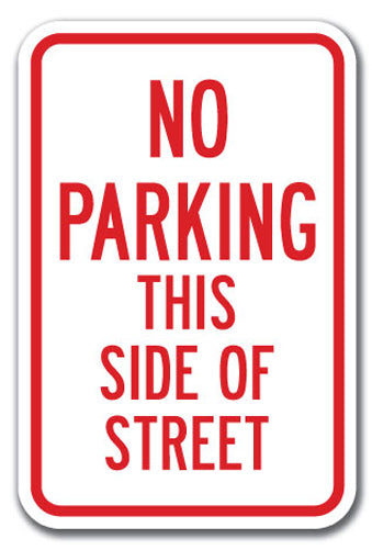 No Parking This Side Of Street