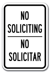 No Soliciting / No Solicitar