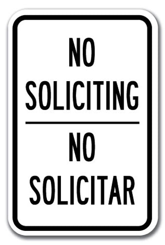 No Soliciting / No Solicitar