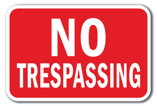 No Trespassing