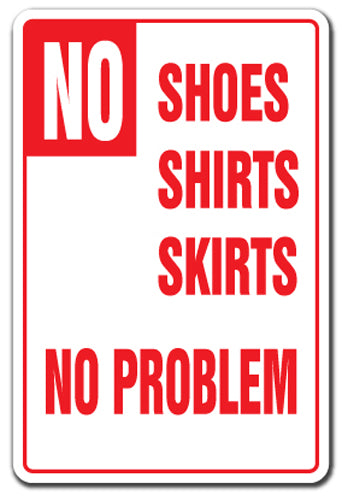 No Shoes Shirts Skirts No Problem Pool Vinyl Decal Sticker