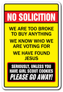 No Soliciting Too Broke To Buy Unless You Have Girl Scout Vinyl Decal Sticker