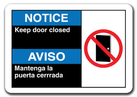 Notice Sign - Notice Keep Door Closed (Bilingual)