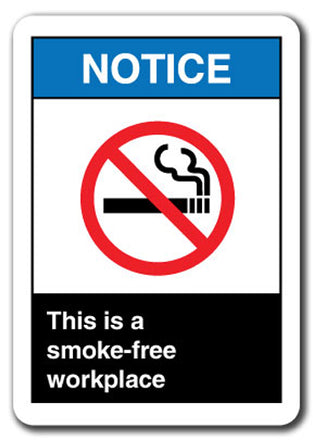 Notice Sign - Notice This Is A Smoke-Free Workplace
