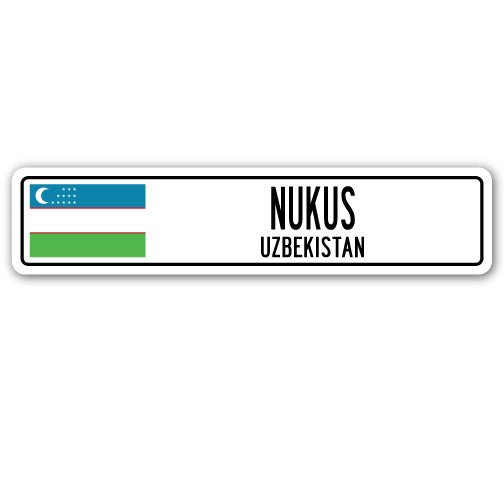 NUKUS, UZBEKISTAN Street Sign