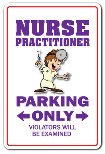 Nurse Practitioner Parking Vinyl Decal Sticker