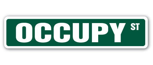 OCCUPY Street Sign