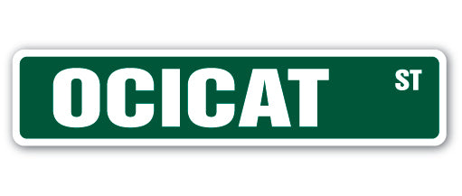 OCICAT Street Sign