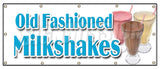 Old Fashioned Milkshakes Banner