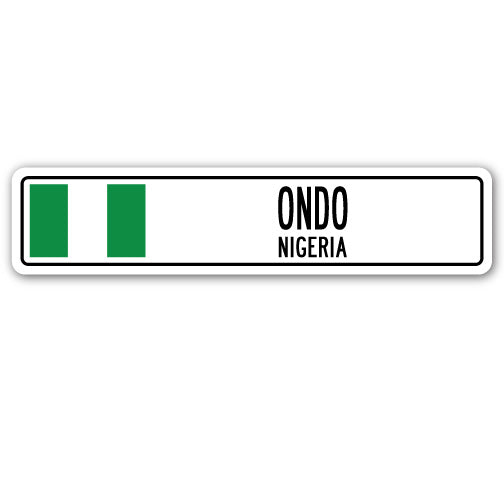ONDO, NIGERIA Street Sign