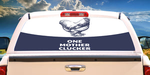 One Mother Clucker