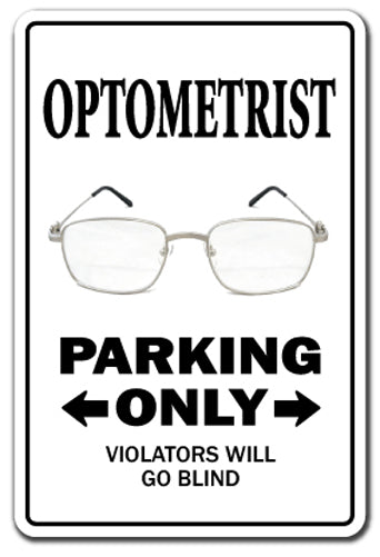 OPTOMETRIST Sign
