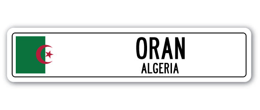 ORAN, ALGERIA Street Sign