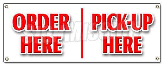 Order Here Pickup Here Banner