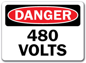 Danger Sign - 480 Volts