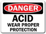 Danger Sign - Acid Wear Proper Protection