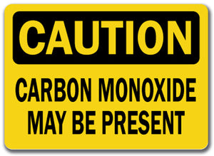 Caution Sign - Carbon Monoxide May Be Present