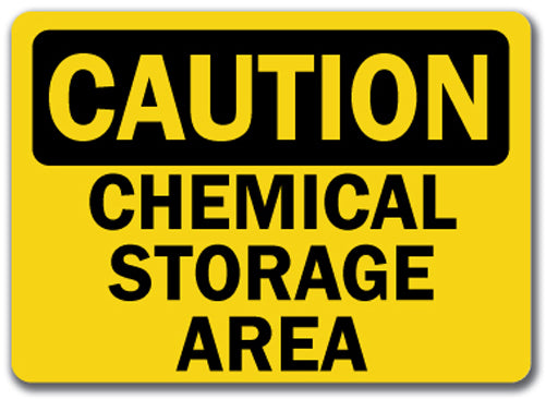 Caution Sign - Chemical Storage Area